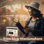 Spark Influence with Every Post – from blog TitaniumShare